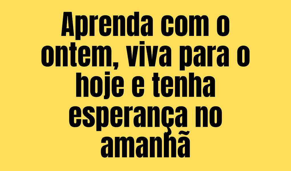 365 frases motivacionais - dia 25