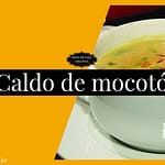 Caldo de Mocotó - Aprenda a Fazer a Receita Tradicional Caldo de Mocotó - Aprenda a Fazer a Receita Tradicional