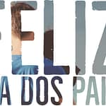 Dia dos pais 2023: Mensagens emocionantes para os pais Feliz dia dos pais