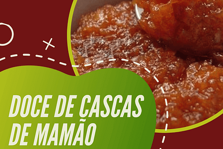DOCE DE CASCAS DE MAMÃO 20200926 213553 0000