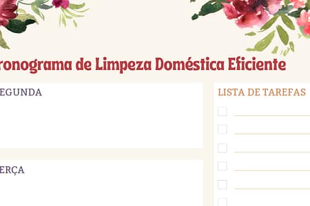 O Guia Definitivo para um Cronograma de Limpeza Doméstica Eficiente Guia Definitivo para um Cronograma de Limpeza Doméstica