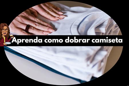 Como Dobrar Camisa: Dicas Práticas para Manter Suas Roupas Sempre Organizadas Dobrar Camisa
